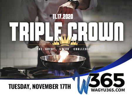 Triple Crown Steak Challenge Live Online Wagyu Auction